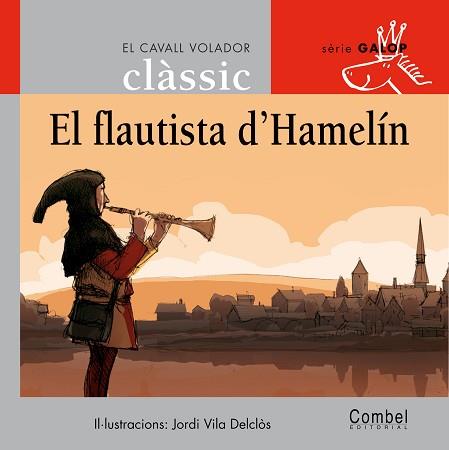 FLAUTISTA D'HAMELIN (LLETRA IMPREMTA) | 9788478648726 | VILA I DELCLOS, JORDI