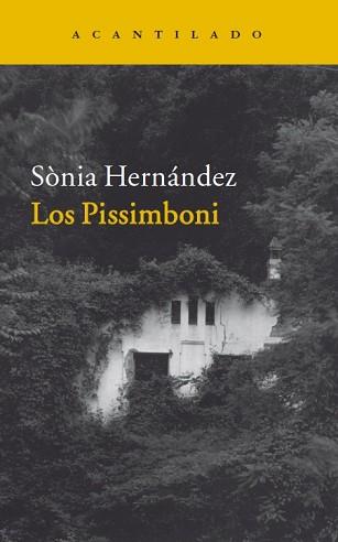 LOS PISSIMBONI | 9788416011520 | HERNÁNDEZ, SÒNIA