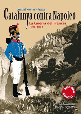 CATALUNYA CONTRA NAPOLEO | 9788497795944 | MOLINER, ANTONI
