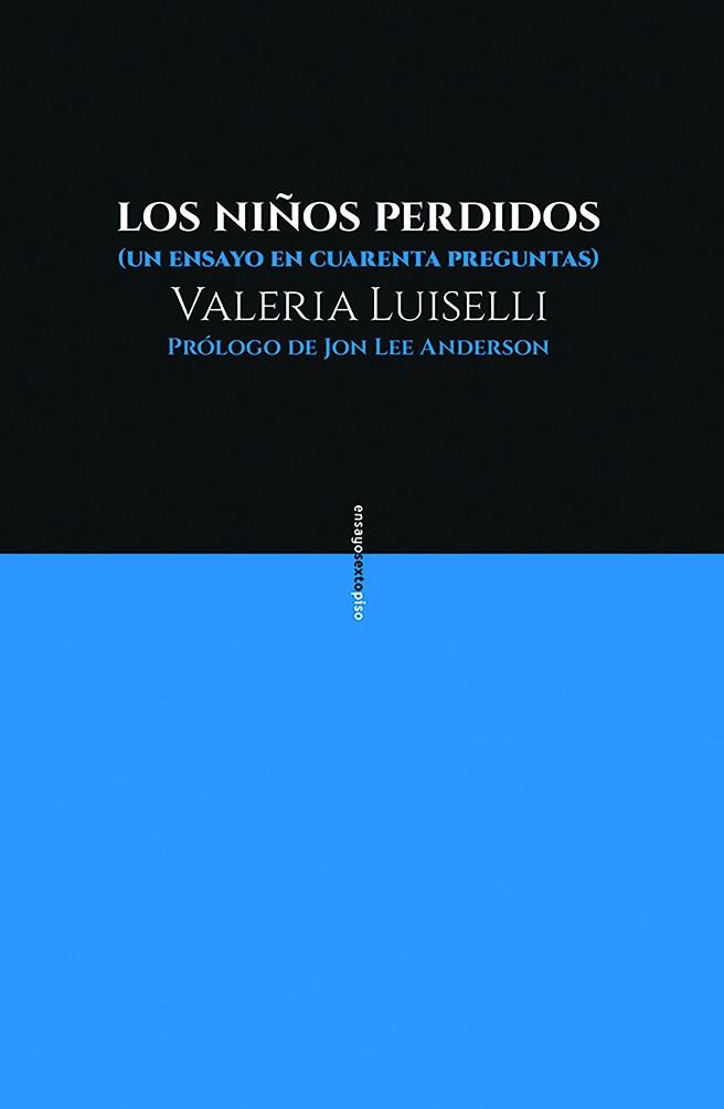 LOS NIÑOS PERDIDOS | 9788416677481 | LUISELLI, VALERIA