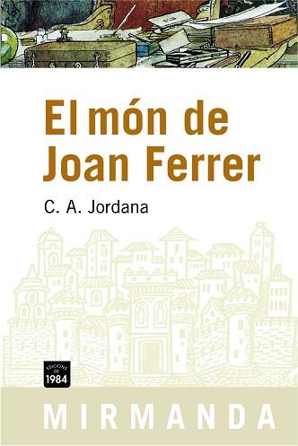 MON DE JOAN FERRER MIR-71 | 9788492440290 | JORDANA, C.A.