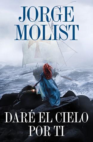 DARÉ EL CIELO POR TI | 9788425371264 | MOLIST, JORGE