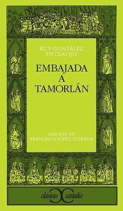 EMBAJADA A TAMORLAN | 9788470398315 | GONZALEZ DE CLAVIJO, RUY