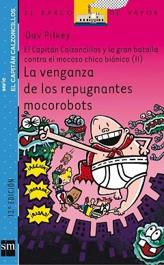 VENGANZA DE LOS REPUGNANTES MOCOROBOTS | 9788467503548 | PILKEY, DAV (1966- )