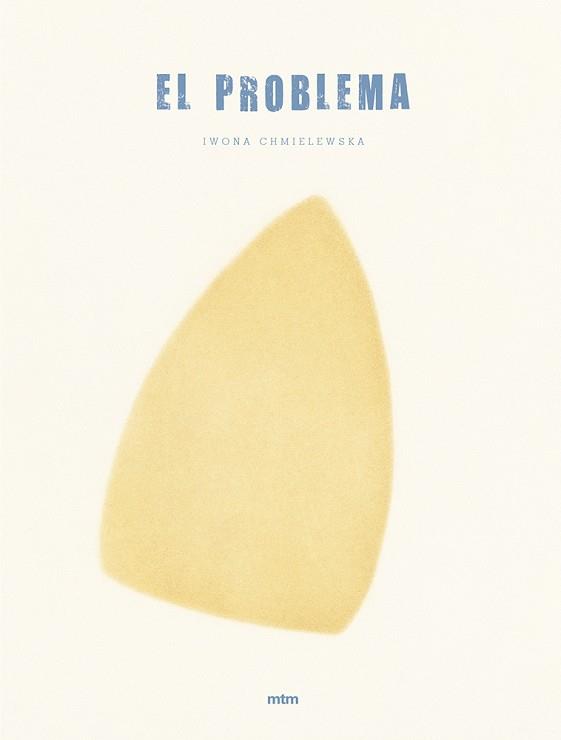 EL PROBLEMA (CASTELLA) | 9788417165017 | CHMIELEWSKA, IWONA