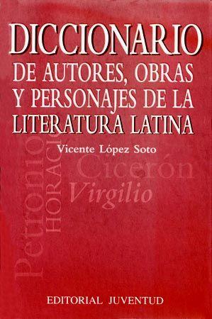 DICCIONARIO DE AUTORES, OBRAS Y PERSONAJES DE LA | 9788426133106 | LOPEZ SOTO, VICENTE
