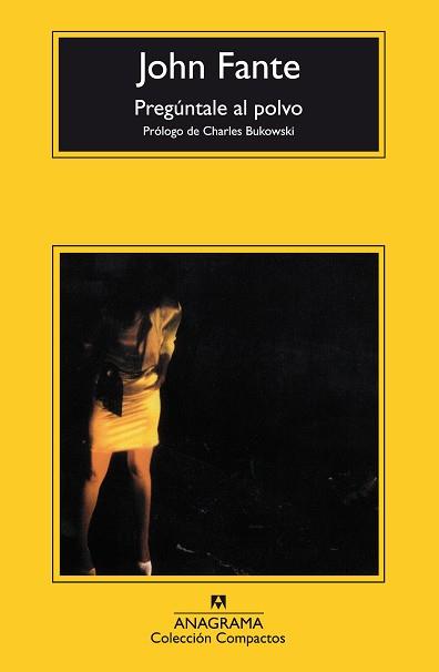 PERGUNTALE AL POLVO | 9788433967763 | FANTE, JOHN