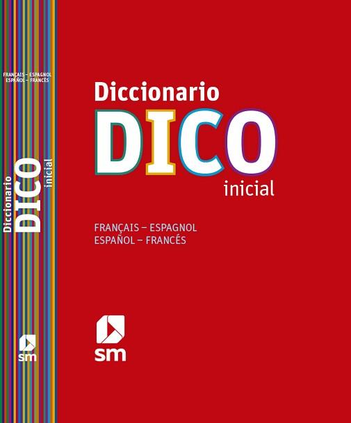 DICCIONARIO DICO INICIAL 12 | 9788467524772 | EQUIPO EDICIONES SM,