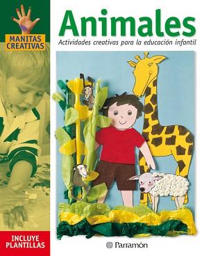 ANIMALES | 9788434222601 | MARTÍ, MÒNICA/SANZ, ISABEL/GALERA BASSACHS, ANNA