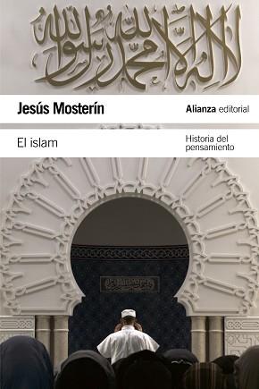 EL ISLAM | 9788420669915 | MOSTERÍN, JESÚS