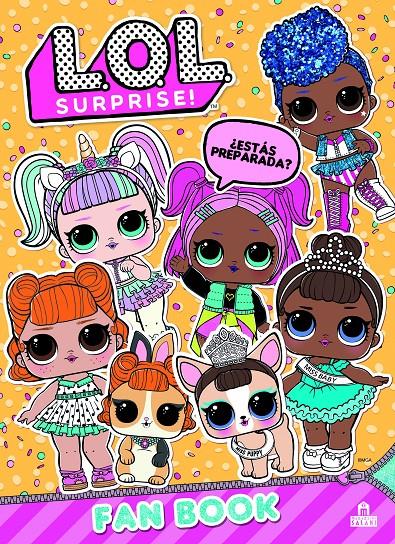 LOL SURPRISE! FAN BOOK | 9788893676557 | VARIOS AUTORES