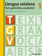 TGV LLENGUA CATALANA 1 ESO. QUADER | 9788430749416 | FERRAN I MOLTÓ, FRANCESC
