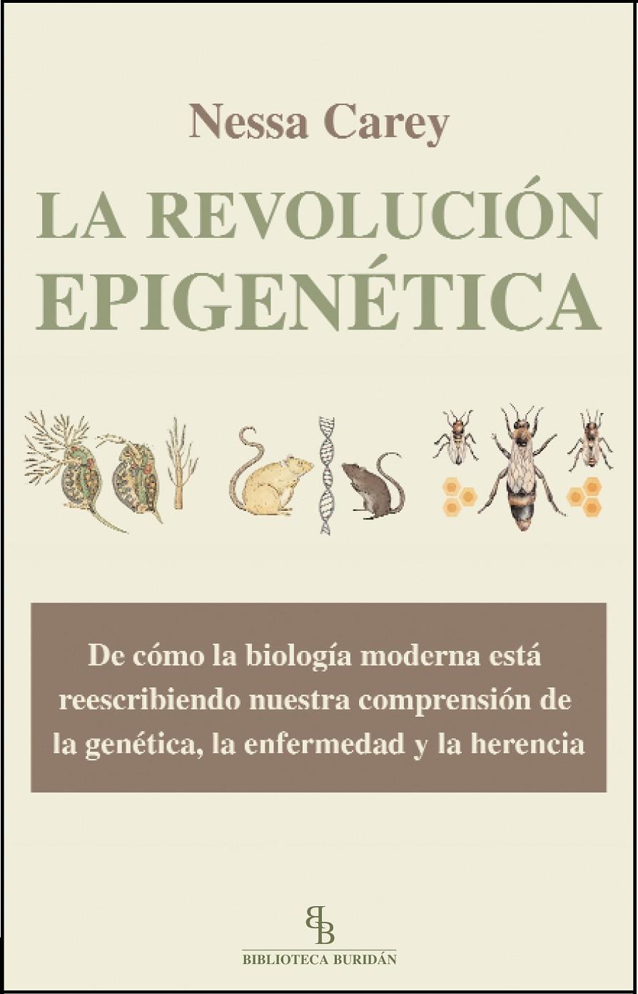 LA REVOLUCIÓN EPIGENÉTICA | 9788415216230 | CAREY, NESSA