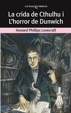 LA CRIDA DE CTHULHU I L'HORROR DE DUNWICH | 9788490261736 | LOVECRAFT, H. P.