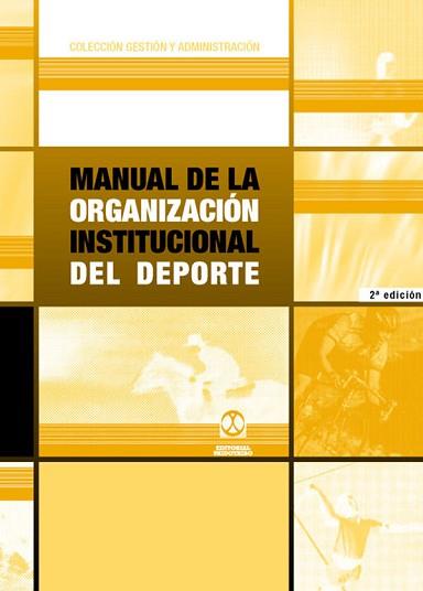 MANUAL ORGANIZACION DEPORTE | 9788480194570 | BURRIEL I PALOMA, JOAN CARLES/LANDABEREA, JUAN ANTONIO/MONTES FLORES, VICENTE/CARRETERO LESTON, JOSÉ