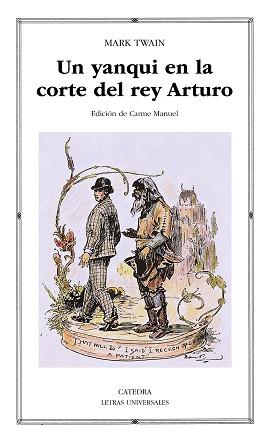 UN YANQUI EN LA CORTE DEL REY ARTURO | 9788437617428 | TWAIN, MARK