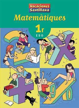 1ESO VACANCES MATEMATIQUES     NOVETAT | 9788484356318 | VARIOS AUTORES