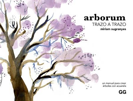 ARBORUM TRAZO A TRAZO | 9788425235689 | SUGRANYES COCA, MÍRIAM