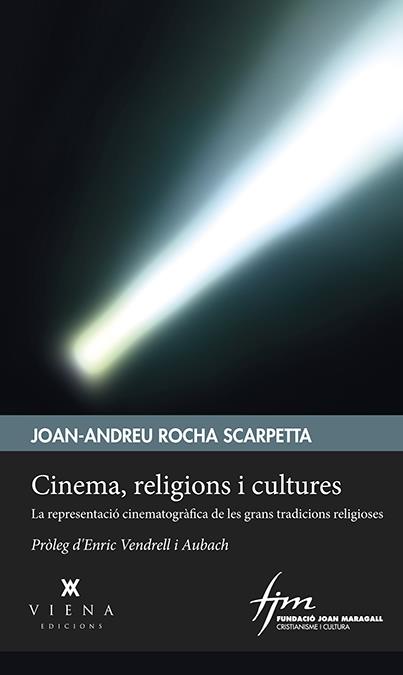 CINEMA, RELIGIONS I CULTURES | 9788483309735 | ROCHA SCARPETTA, JOAN-ANDREU