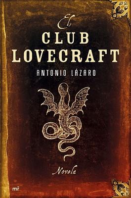 CLUB LOVECRAFT, EL | 9788427033290 | LAZARO, ANTONIO