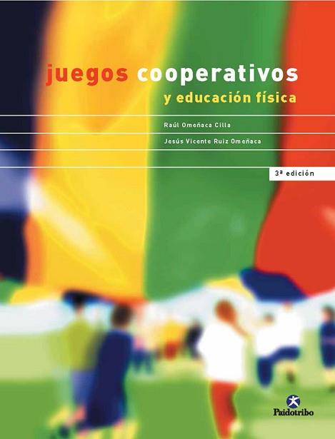 JUEGOS COOPERATIVOS | 9788480194334 | OME¥ACA CILLA, RAUL