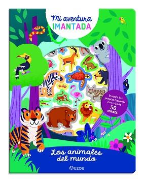 AVENTURA IMANTADA. ANIMALES DEL MUNDO | 9791039516884