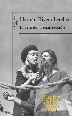 ARTE DE LA RESURRECCION, EL | 9788420406039 | RIVERA LETELIER, HERNAN