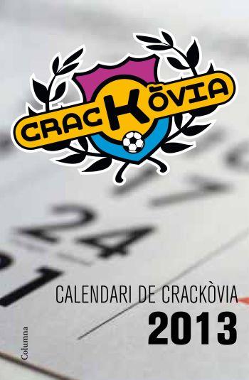 2013 CALENDARI CRACKOVIA | 9788466415545 | MINORIA ABSOLUTA