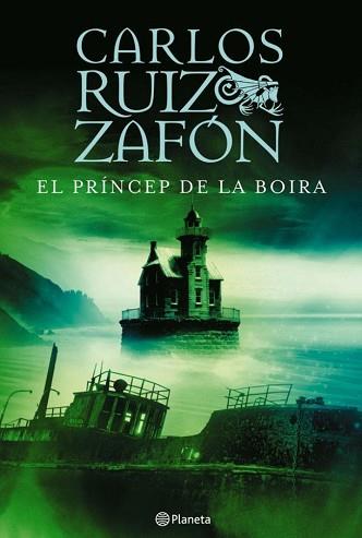 PRINCEP DE LA BOIRA, EL -PLANETA- | 9788497081757 | RUIZ ZAFÓN, CARLOS