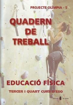 QUADERN TREBALL EDUCACIO FISICA 2ON CICLE | 9788476284384 | ARIÑO, JESÚS/BENABARRE, ROSSEND