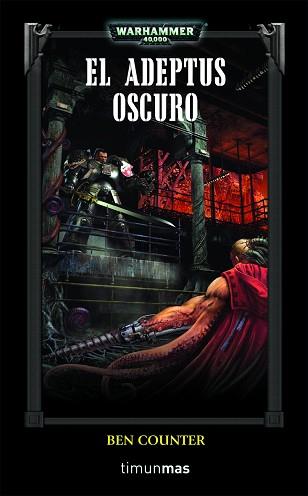 ADEPTUS OSCURO, EL | 9788448044633 | COUNTER, BEN