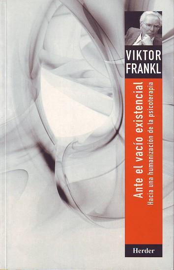 ANTE EL VACIO EXISTENCIAL | 9788425410901 | FRANKL, VIKTOR E.