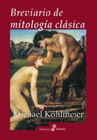 BREVIARIO DE LA MITOLOGIA CLASICA | 9788435027175 | KOHLMEIER, MICHAEL
