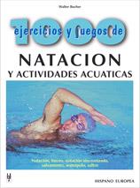 1000 EJERCICIOS Y JUEGOS DE NATACION | 9788425510649 | BATTISTA, ERIC / VIVES, JEAN