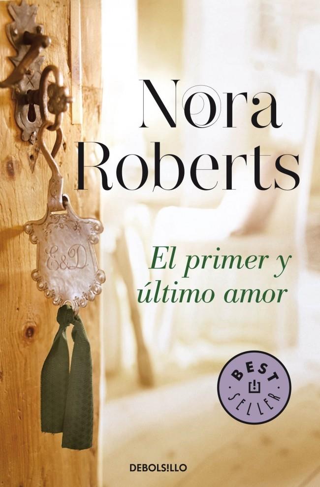 EL PRIMER Y ÚLTIMO AMOR (HOTEL BOONSBORO 2) | 9788490328484 | ROBERTS,NORA