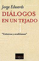 DIALOGOS EN UN TEJADO | 9788483108567 | EDWARDS, JORGE