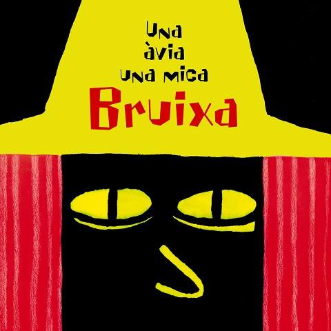 UNA AVIA UNA MICA BRUIXA | 9788498250534 | DIETERLÉ, NATHALIE