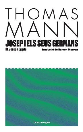 JOSEP I ELS SEUS GERMANS III | 9791387969080 | MANN, THOMAS