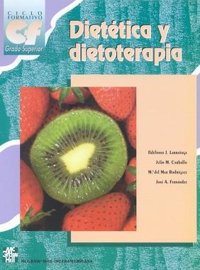 DIETETICA Y DIETOTERAPIA | 9788448109448 | LARRA¥AGA, I./ CARBALLO, J./ RODRIGUEZ,M