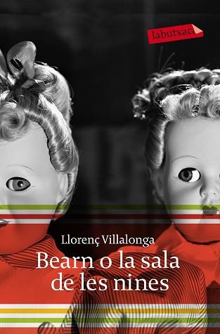 BEARN O LA SALA DE LES NINES LB | 9788496863897 | VILLALONGA, LLOREN#