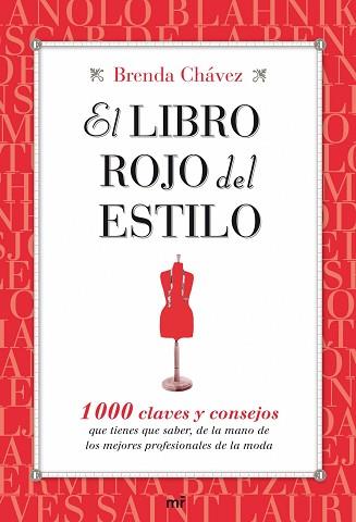 LIBRO ROJO DEL ESTILO, EL | 9788427035270 | CHAVEZ, BELINDA