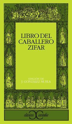 LIBRO DEL CABALLERO ZIFAR, EL | 9788470393969 | ANÓNIMO