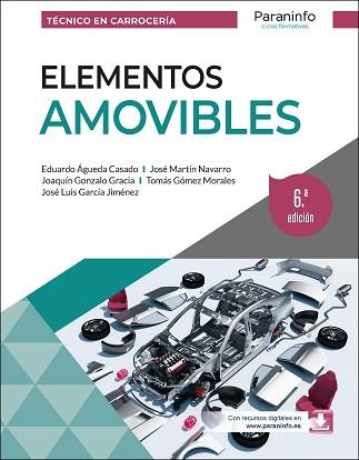ELEMENTOS AMOVIBLES 6.ª EDICIÓN | 9788428367493 | ÁGUEDA CASADO, EDUARDO/GARCÍA JIMÉNEZ, JOSÉ LUIS/MARTÍN NAVARRO, JOSÉ/GONZÁLO GRACIA, JOAQUÍN/GÓMEZ 