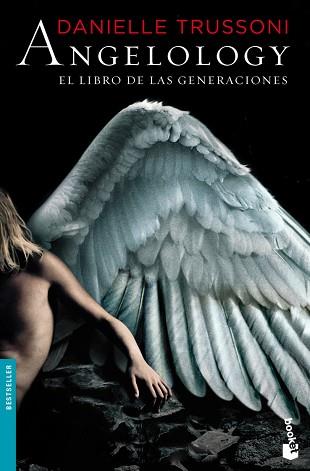 ANGEOLOGY. EL LIBRO DE LAS GENERACIONES | 9788408102960 | TRUSSONI, DANIELLE