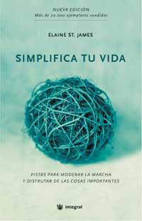 SIMPLIFICA TU VIDA | 9788479018818 | JAMES, ELAINE ST.