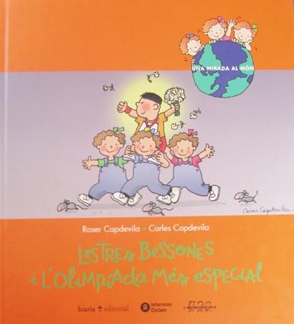 TRES BESSONES I L'OLIMPIADA MES ESPECIAL, LES | 9788474266290 | CAPDEVILA, ROSER/CAPDEVILA, CARLES