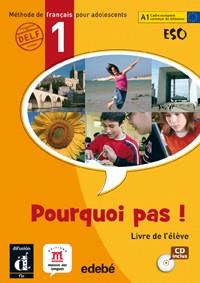 POURQUOI PAS ! 1 LIVRE DE L'ÉLÈVE -ESO- | 9788423666485 | BOSQUET, MICHÈLE/MARTÍNEZ SALLÈS, MATILDE/RENNES,
