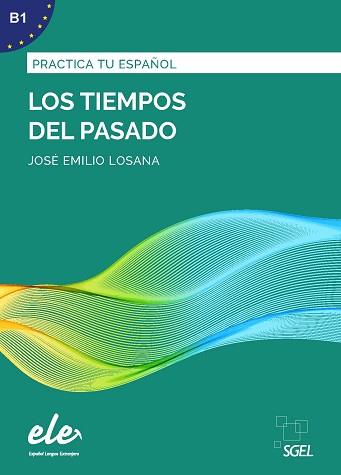 LOS TIEMPOS DEL PASADO | 9788417730093 | LOSANA ÚBEDA, JOSE EMILIO