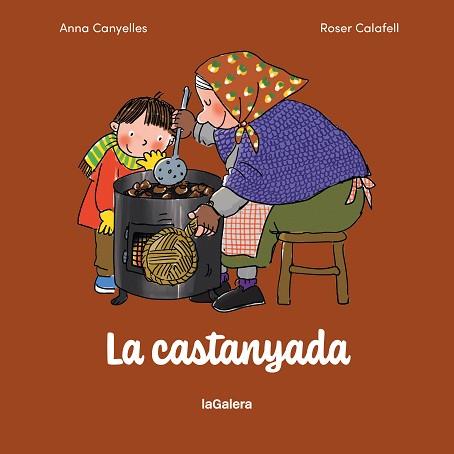 LA CASTANYADA | 9788424678104 | CANYELLES ROCA, ANNA