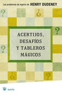 ACERTIJOS, DESAFIOS Y TABLEROS MAGICOS | 9788479011154 | DUDENEY, HENRI